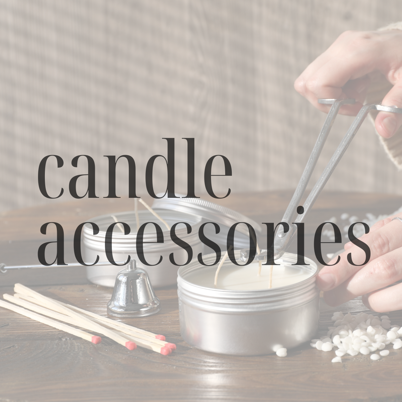 Candle Accessories